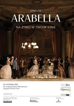 Czechowice-Dziedzice Wydarzenie Opera | operetka MET: Arabella. Richard Strauss