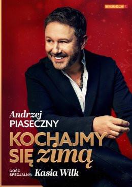 Bielsko-Biała Wydarzenie Koncert Andrzej Piaseczny - Kochajmy się zimą
