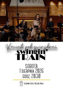 Bielsko-Biała Wydarzenie Koncert Koncert Pod Gwiazdami - Swingin' Train